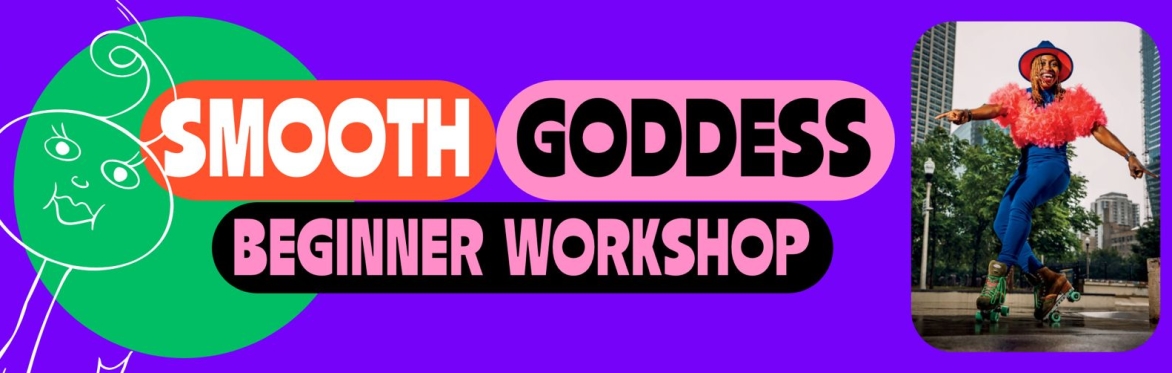 Plan B 2026 – Workshop (Beginners): Myesha 'Smooth Goddess' – Chicago / JB Style