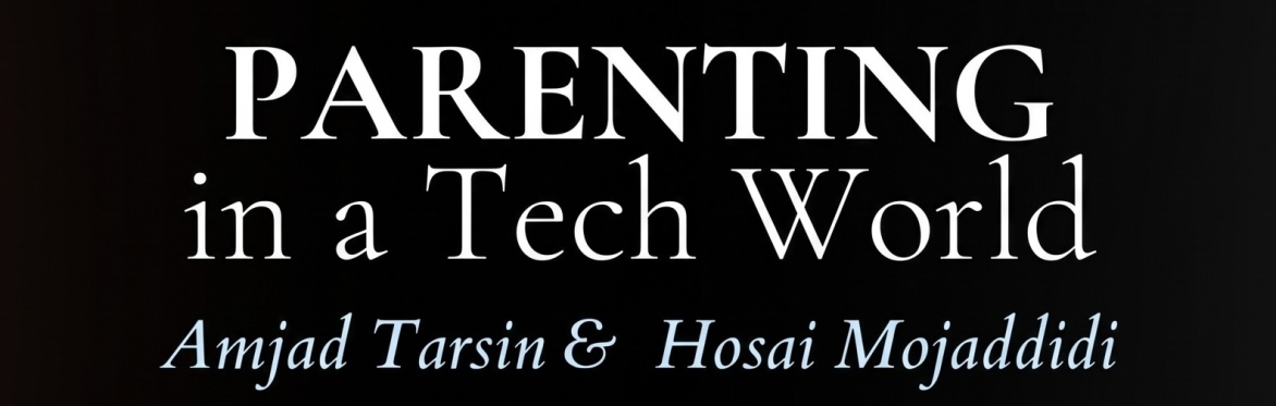 Parenting in a Tech World