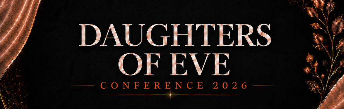 Daughters of Eve Conference 2026