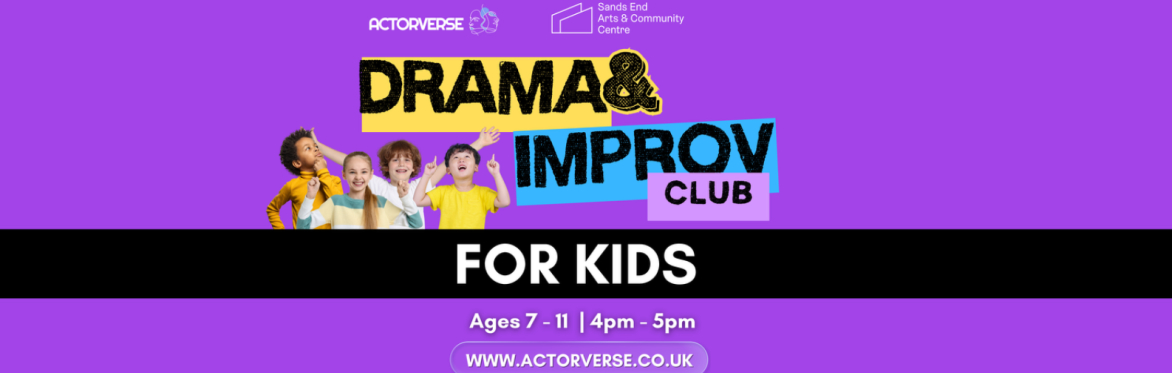 Drama & Improv Club FOR KIDS - Fulham