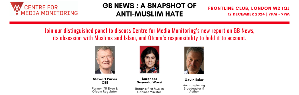 GB News: A Snapshot of Anti-Muslim Hate