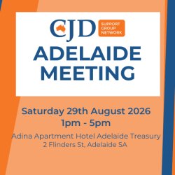 Adelaide meeting of the CJD Support Group Network