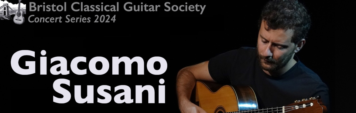 BCGS Concert Series 2024 - Giacomo Susani (Classical Guitar)
