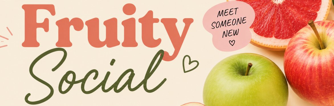 Fruity Social for Singles with A Creative Pause