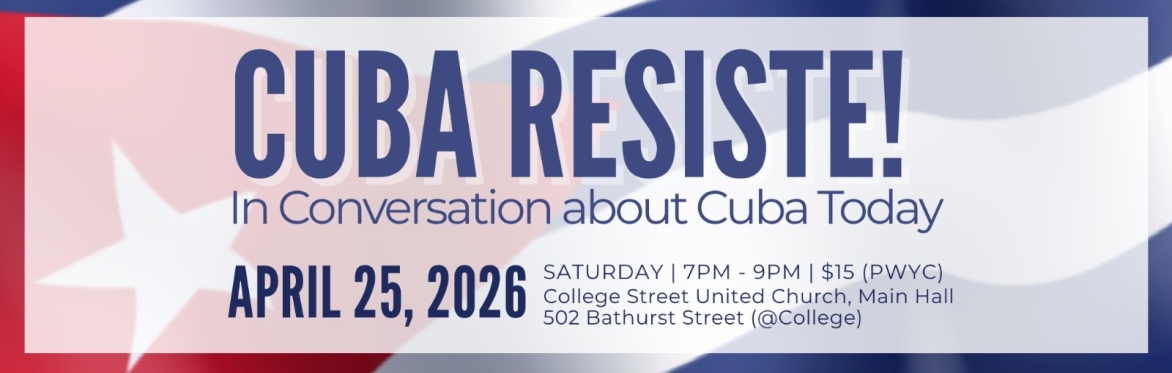 CUBA Resiste! - In Conversation About Cuba Today