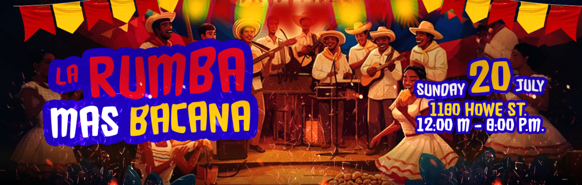 🇨🇴 LA RUMBA MAS BACANA - Colombian Independence Day Celebration