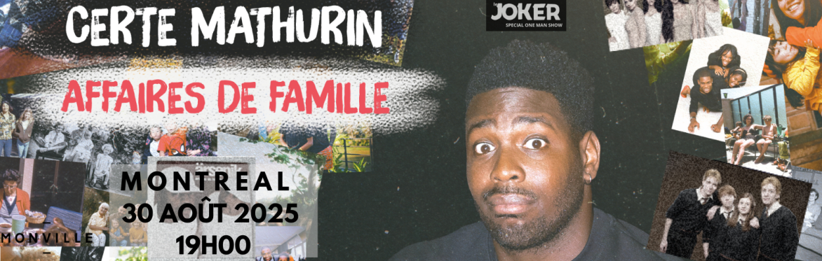 CERTE MATHURIN — JOKER — SPECIAL ONE-MAN-SHOW