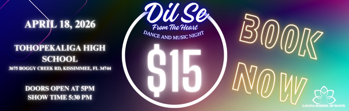 Layana School Of Dance Presents Dil Se