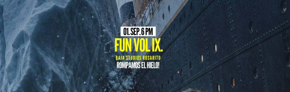 Fuckup Nights Rosarito Vol. IX: Rompamos el Hielo