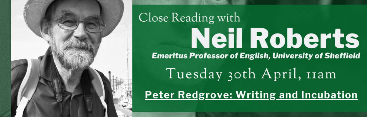 Writing and Incubation: A close look at Peter Redgrove's writing practice (with Neil Roberts)