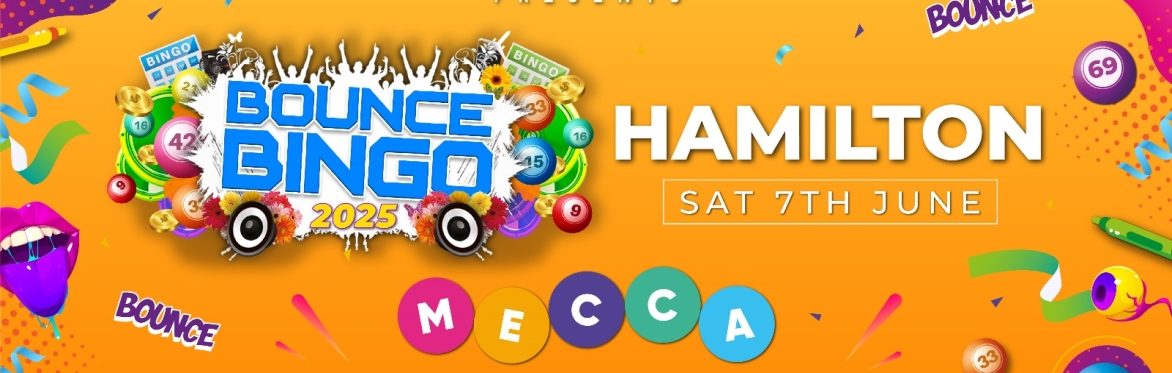Bounce Bingo @MECCA BINGO HAMILTON