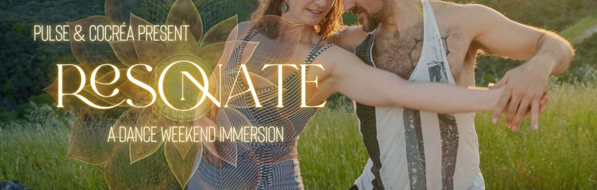 RESONATE - A Pulse x Cocréa Partner Dance Weekend Immersion