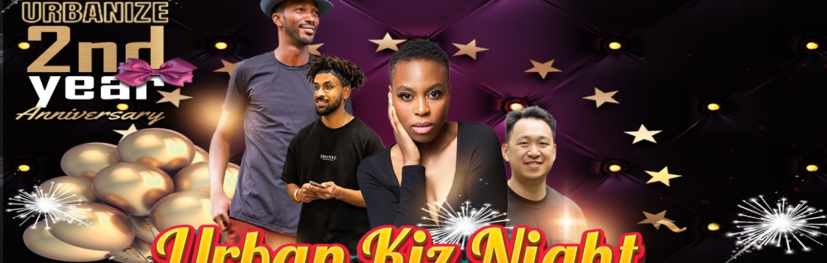Urbanize Birmingham - Urban Kiz Workshop ( 2 levels) & Party -  2 year Anniversary Bash