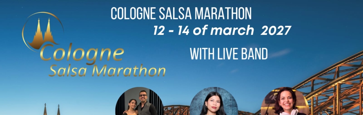 Cologne Salsa Marathon 2027