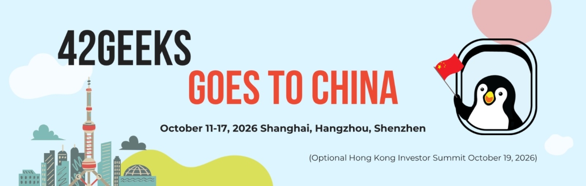 42Geeks China Tour 2026