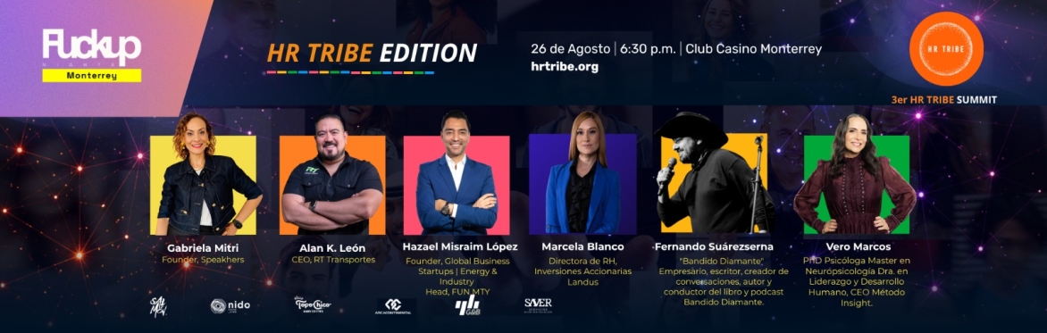 Fuckup Nights MTY – HR TRIBE Edition 3er SUMMIT