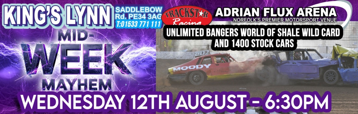 Mid-Week Mayhem! Unlimited Bangers and 1400 Stock Cars
