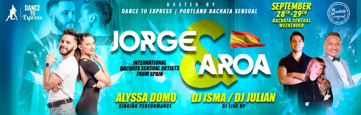 🔥 Jorge y Aroa, workshops, demos, private lessons; World-renown Bachata Sensual artists, from Spain 🇪🇸