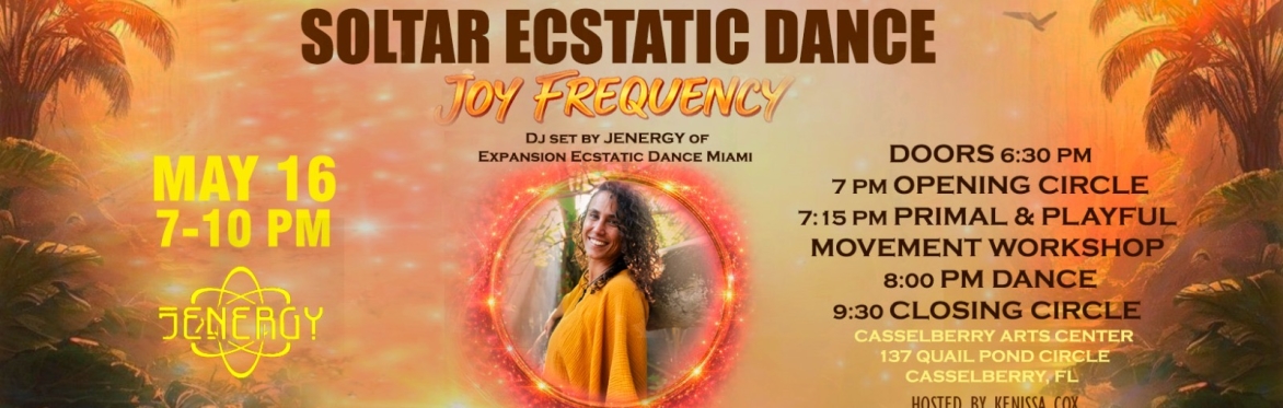 Ecstatic Dance Orlando: Soltar - Joy Frequency with DJ Jenergy