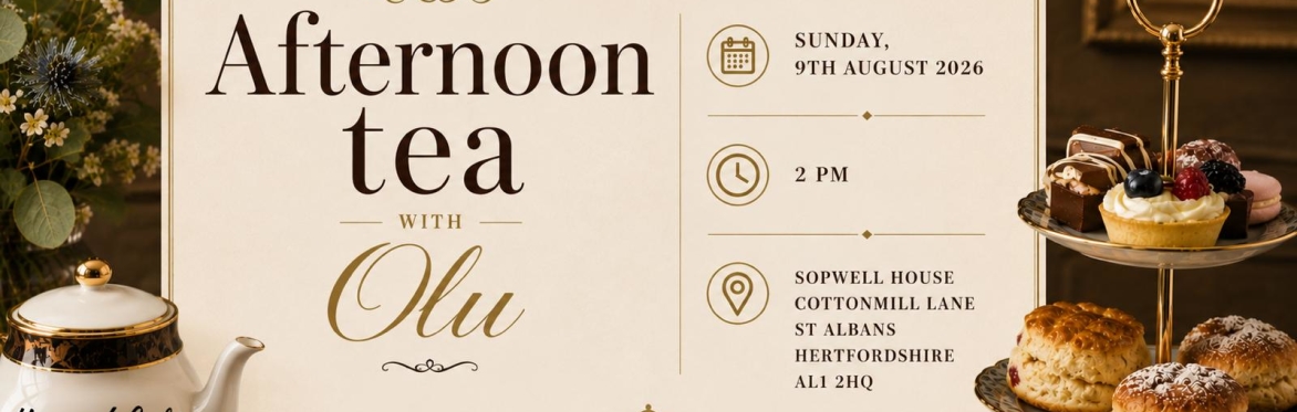 Afternoon Tea with Olu