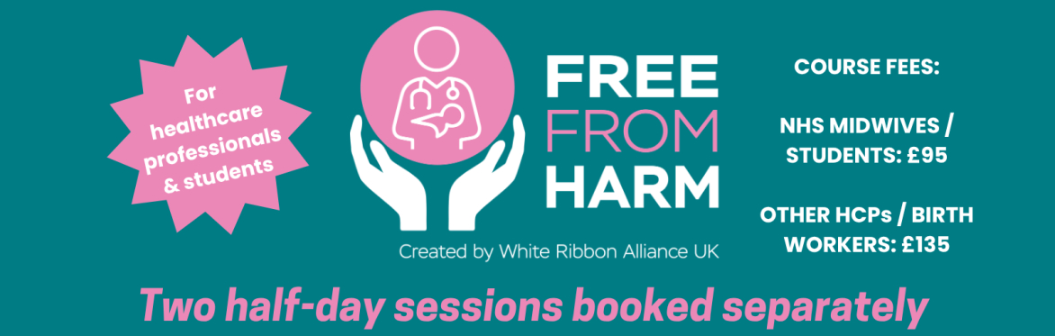 Course fees: NHS Midwives / Students £95, Other HCPs £135