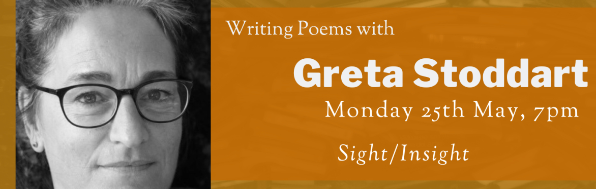Online Workshop: Sight/Insight with Greta Stoddart
