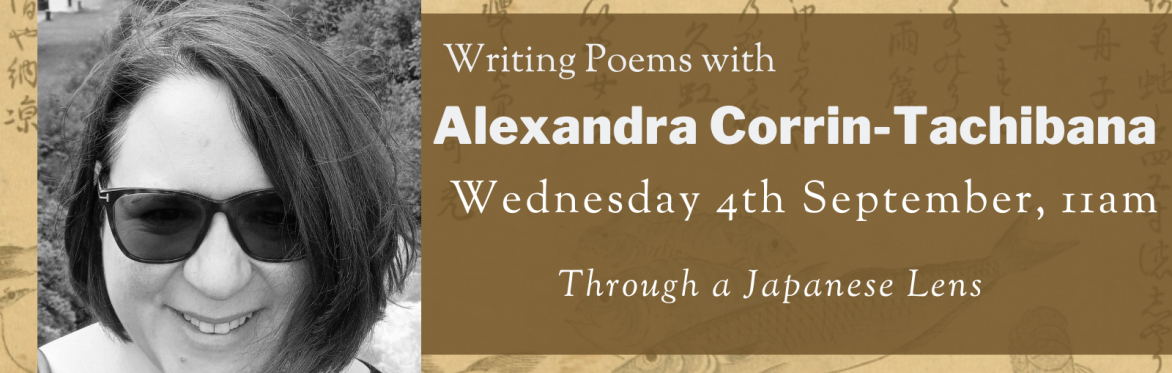 Online Workshop: 'Through a Japanese Lens' with Alexandra Corrin-Tachibana