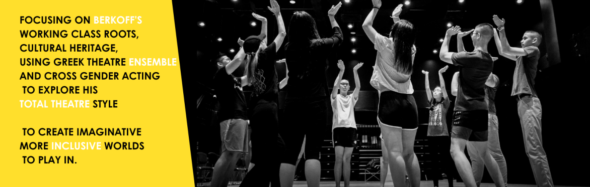 Drama Games For Exploring Practitioners: Berkoff Reimagined