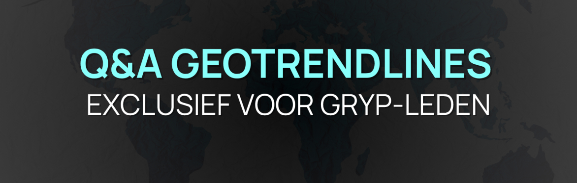 Q&A Sessie Geotrendlines | Exclusief voor GRYP-leden