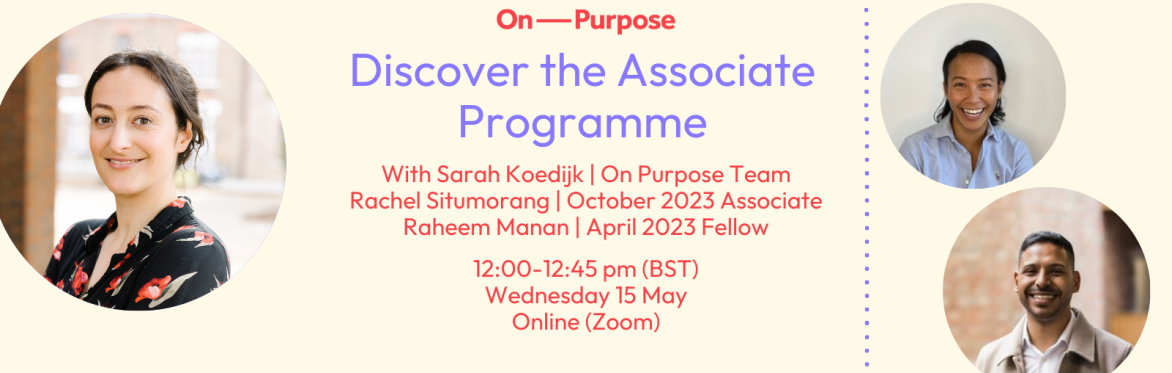 Discover the Associate Programme - Apply for October 2024