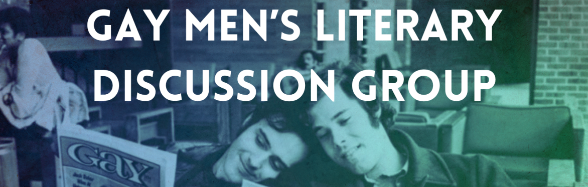 Gay Men’s Literary Discussion Group