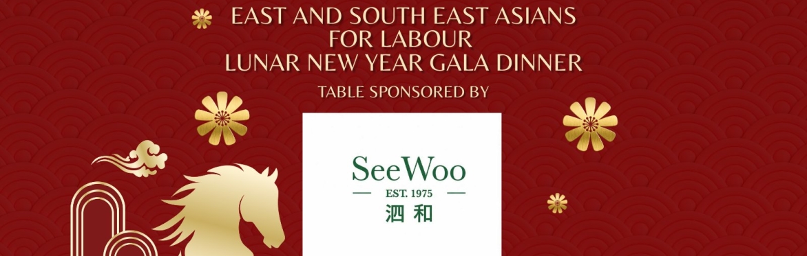 ESEA for Labour: 2026 Lunar New Year Gala