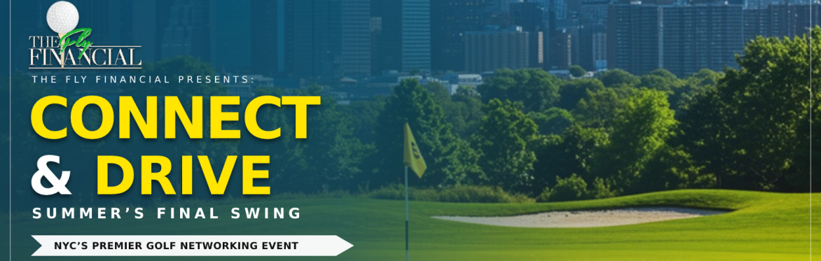 Connect & Drive: End of Summer Golf Networking Event