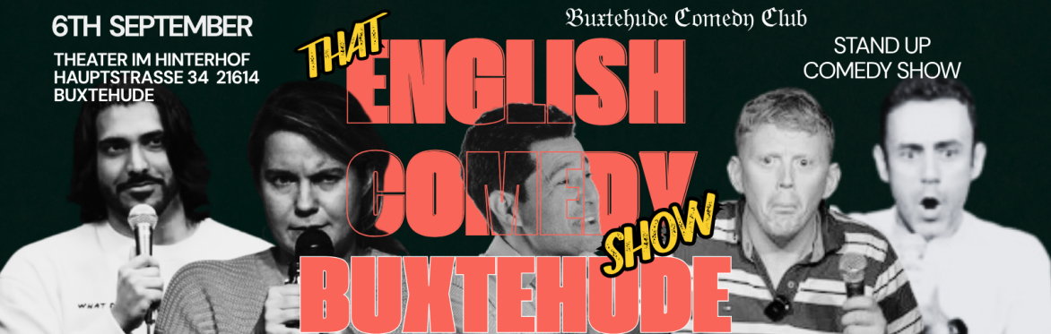 English Stand Up Comedy Buxtehude!