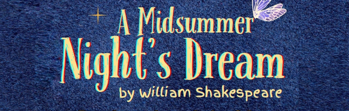 Shakespeare Camp Presents: A Midsummer Night's Dream Titania Cast Performance