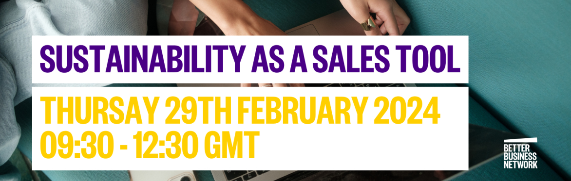Sustainability as a Sales Tool Workshop