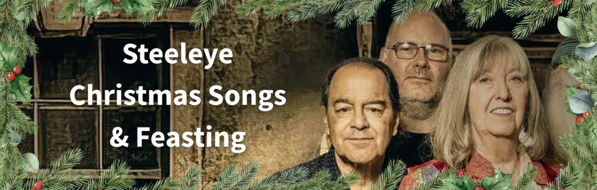 Steeleye Christmas Songs and Feasting