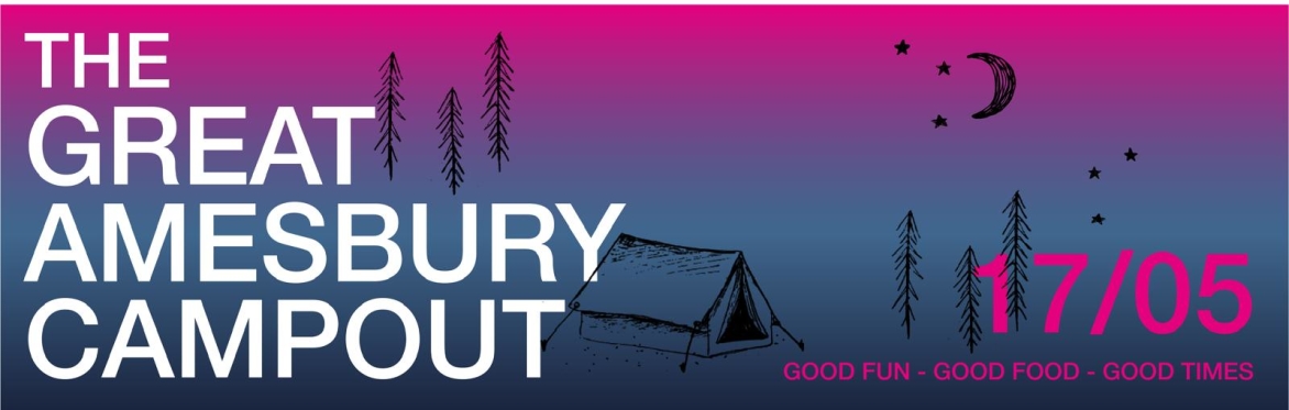 The Great Amesbury Camp Out!