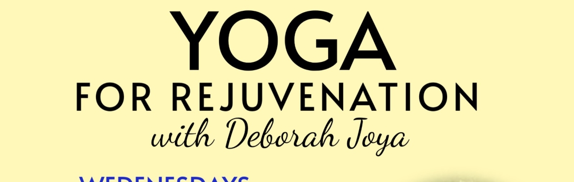 Yoga for Rejuvenation