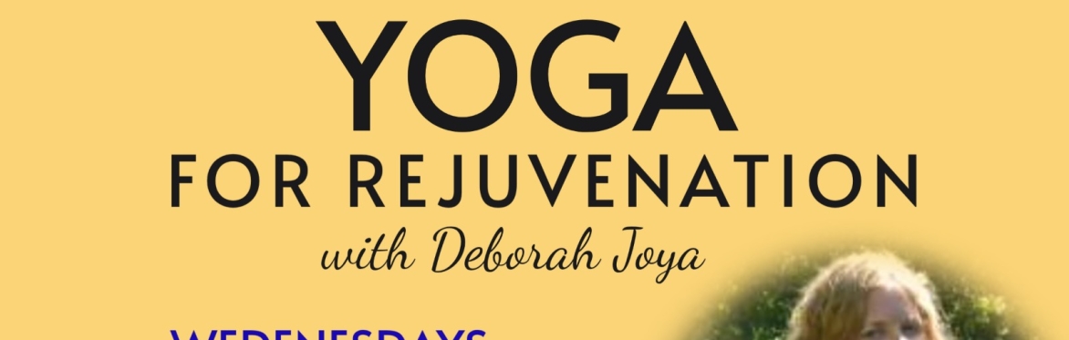 Yoga for Rejuvenation