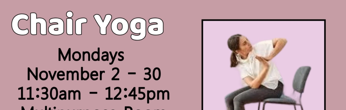 Chair Yoga - Mondays