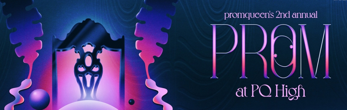 promqueen's second annual PROM!