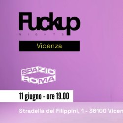 Fuckup Nights Vicenza // Vol. XIV