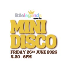Little Legends Mini Disco!