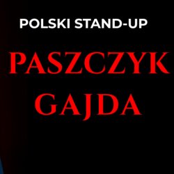 Paszczyk & Gajda Stand-up Dublin