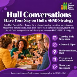 Hull Conversations: Have Your Say on Hull’s SEND Strategy - Free thank you Pizza