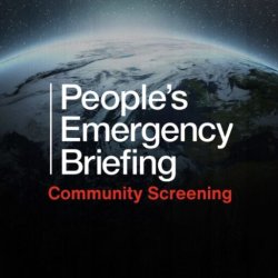 People's Emergency Briefing - Film Screening
