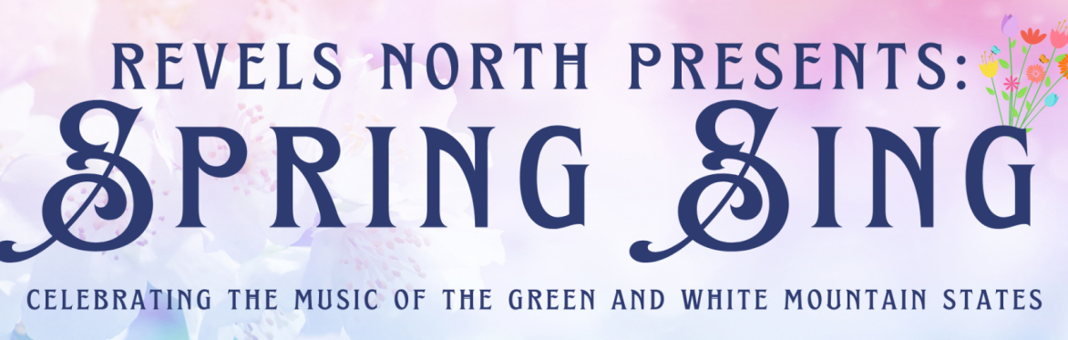 Revels Spring Sing & Workshop