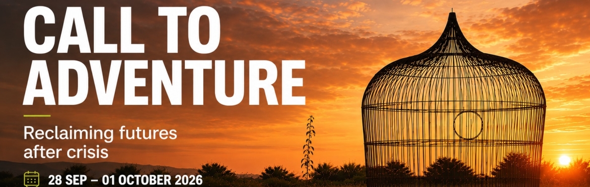 banner with sunset sky and the giant bird cage made by founder Rawley Clay with compassionate mental health and logo and words Call to Adventure Reclaiming Futures after Crisis 28 Sep to 01 October 26
