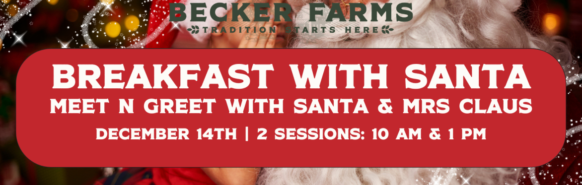 Breakfast With Santa & Mrs. Claus